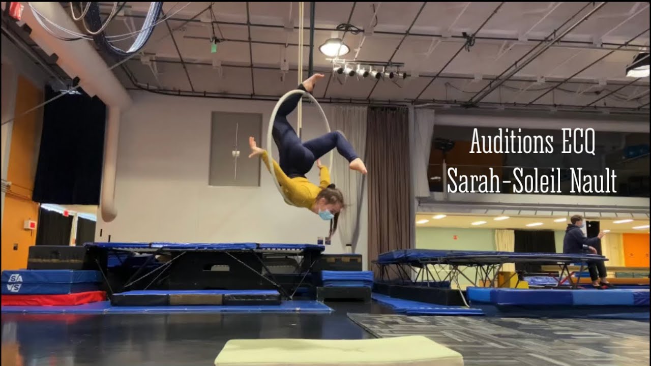 Auditions 2022 École de Cirque de Québec - Sarah-Soleil Nault