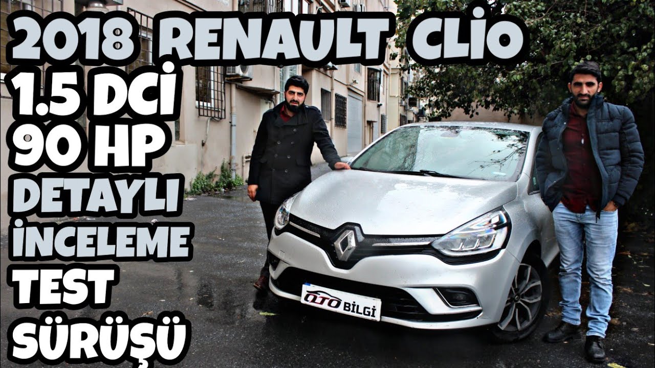 Renault Clio Test Sürüşü 2018 1.5 DCi 90 hp İcon Otomatik | Oto Bilgi