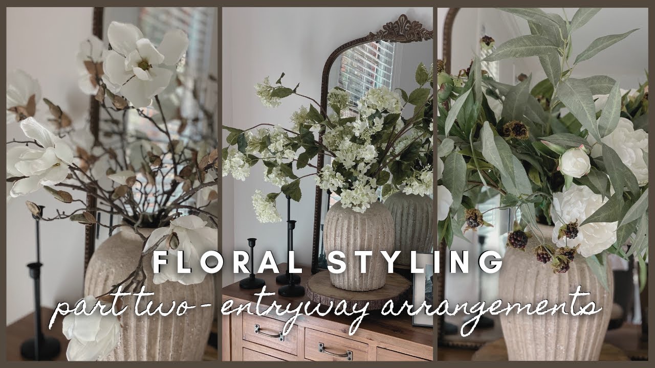 Floral Styling | part 2 entryway arrangements