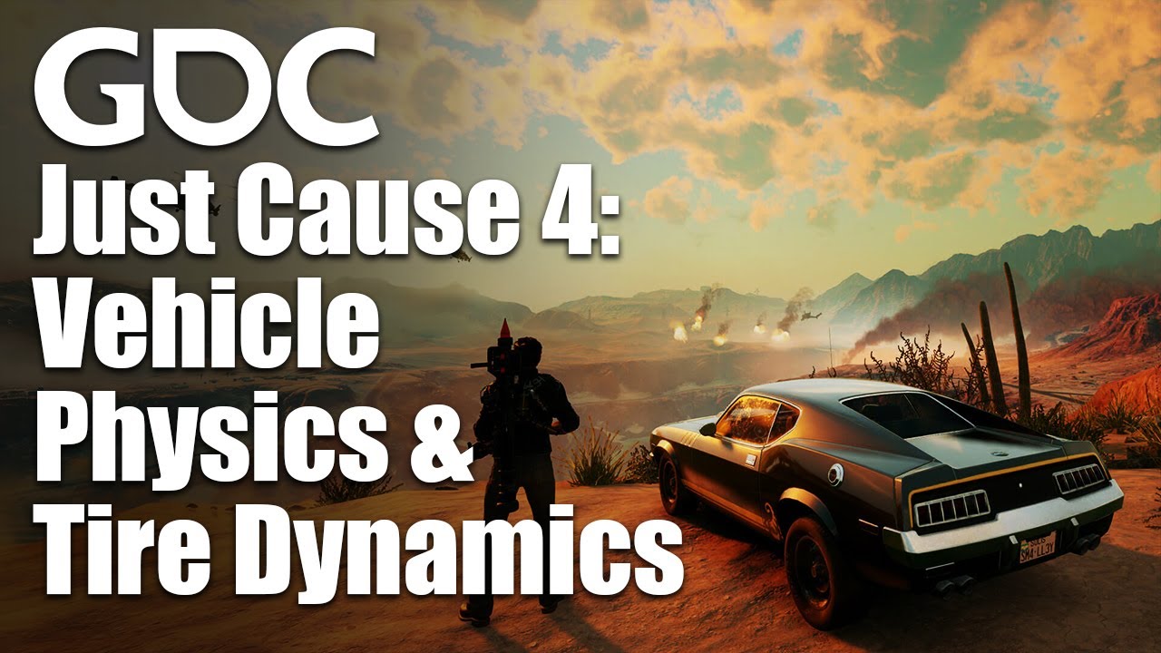 Vehicle Physics and Tire Dynamics in Just Cause 4