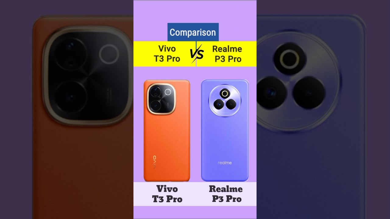 Realme P3 Pro Vs Vivo T3 Pro || 