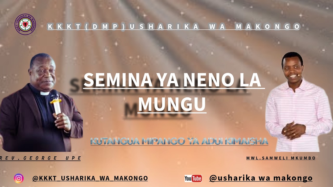 KKKT USHARIKA WA MAKONGO:SEMINA YA NENO LA MUNGU 20/02/2026