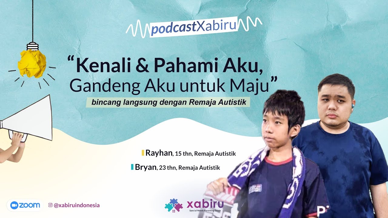 Rayhan, Remaja Autistik | Kenali dan Pahami Aku, Gandeng Aku untuk Maju