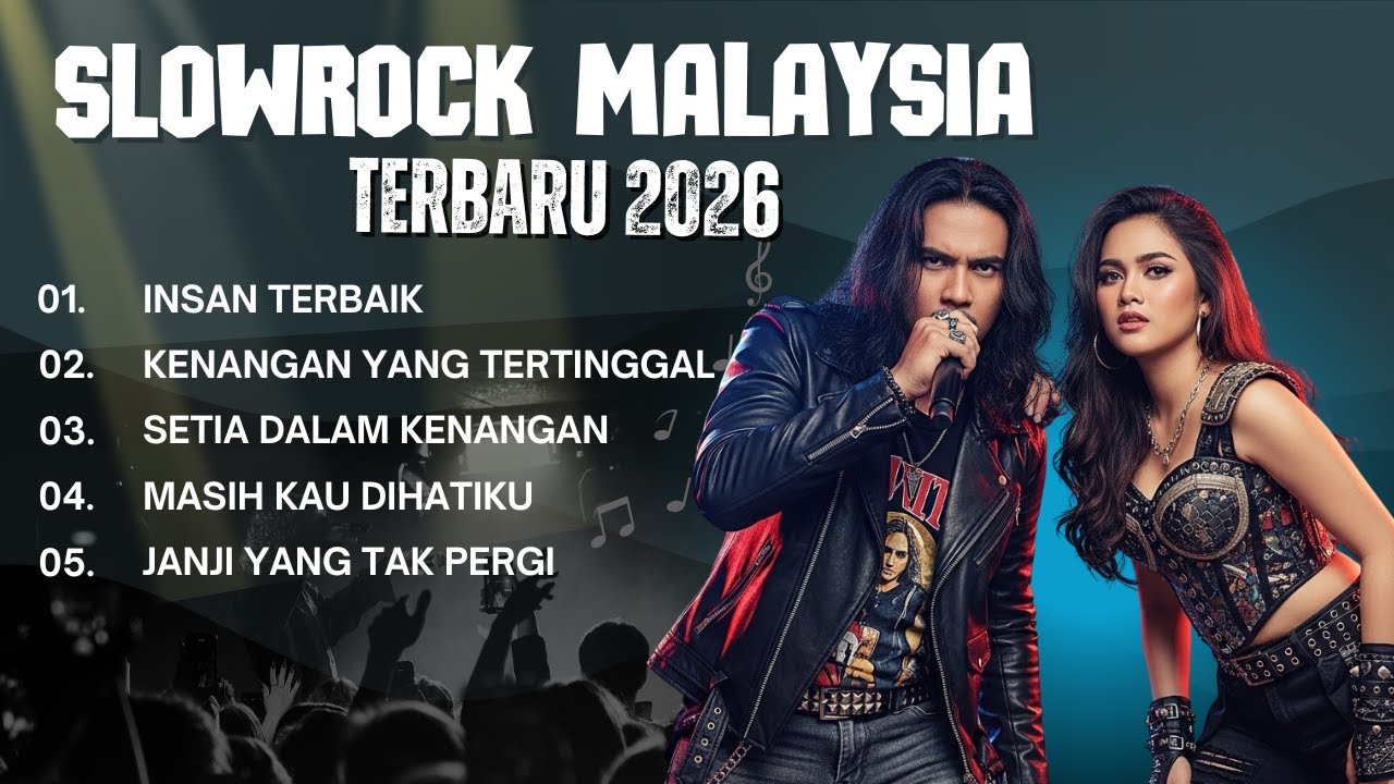 Kompilasi Lagu Slow Rock Malaysia 2026 | Lagu Galau, Romantis & Nostalgia