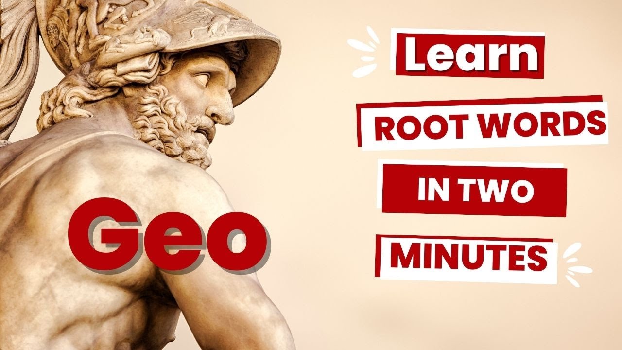 What Does GEO Mean? Learn This Root Word with Examples!