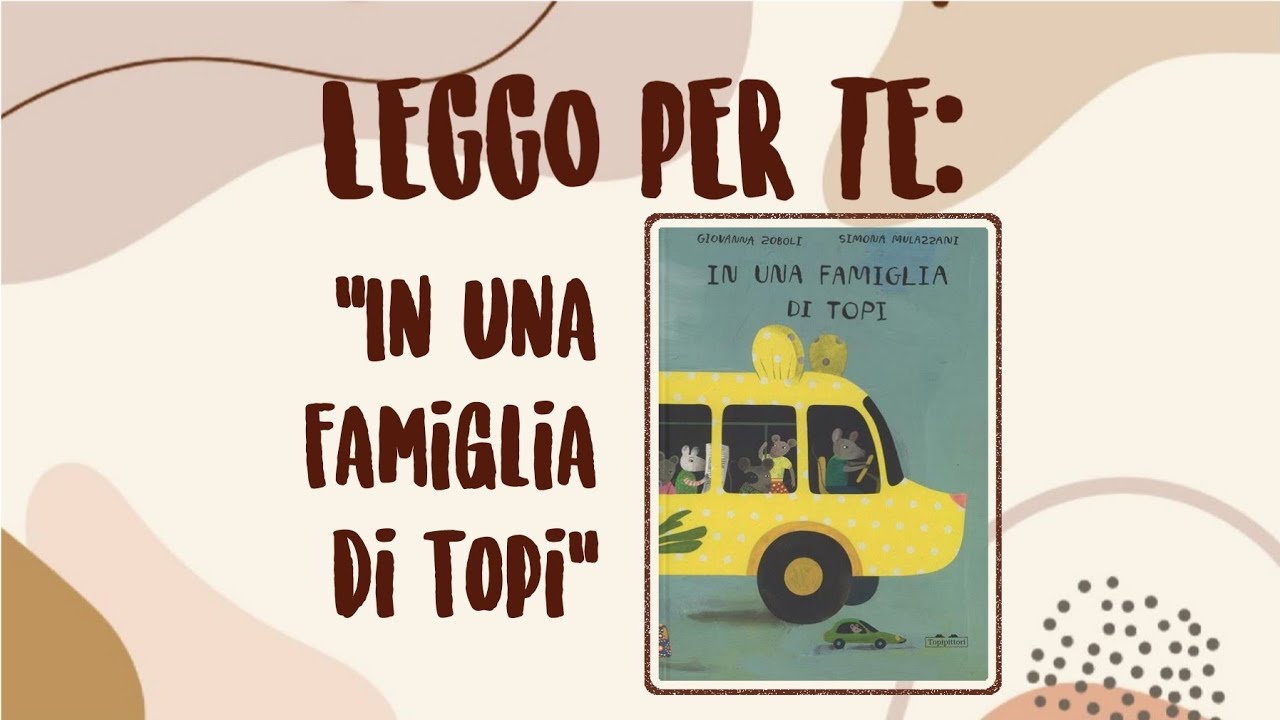 In una famiglia di topi (Giovanna Zoboli e Simona Mulazzani) - LEGGO PER TE 0045