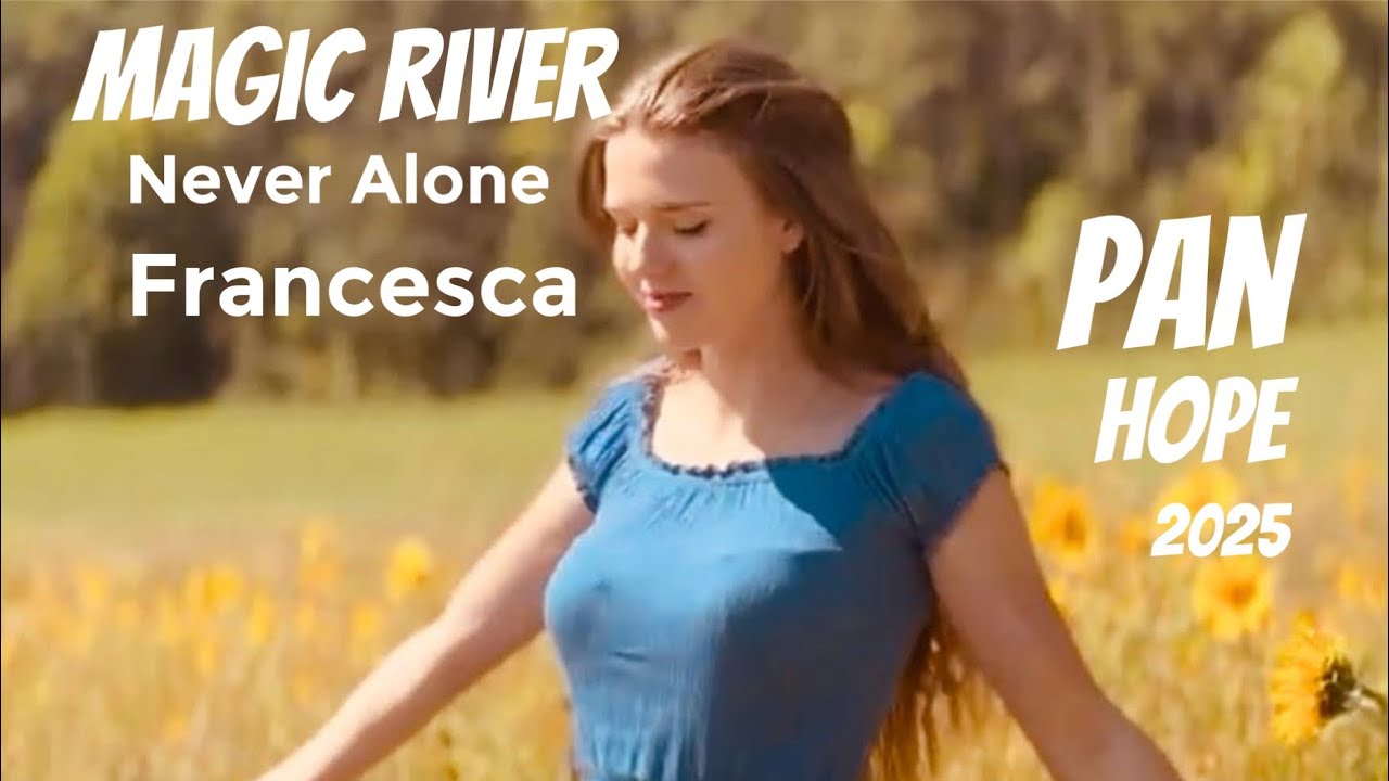 Magic River – Never Alone: Mystical Celtic-Gothic  Francesca & PAN HOPE ( Lautertal )