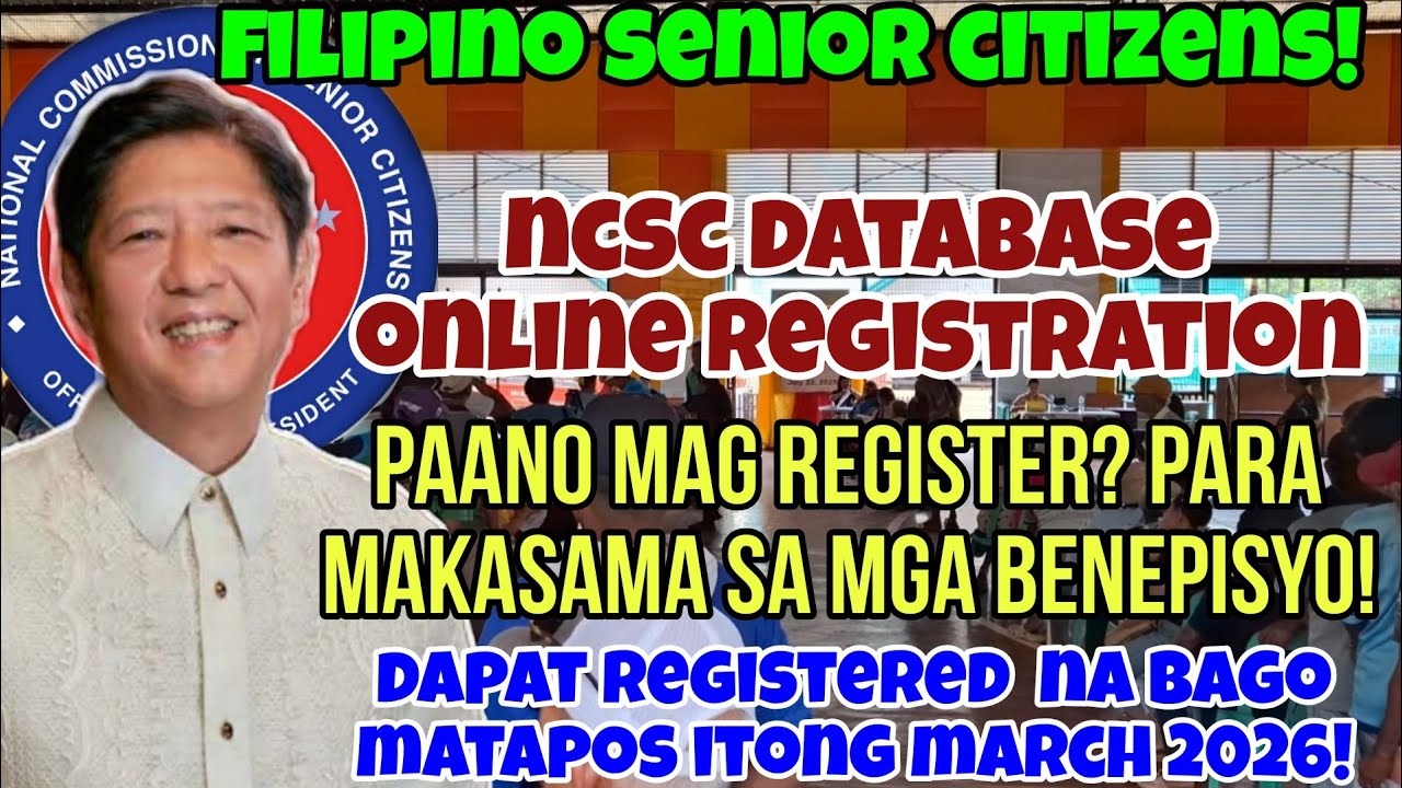 ✅️FILIPINO SENIOR CITIZENS! PAANO MAG-REGISTER SA NCSC DATABASE ONLINE? PARA MAKASAMA SA BENEFITS!