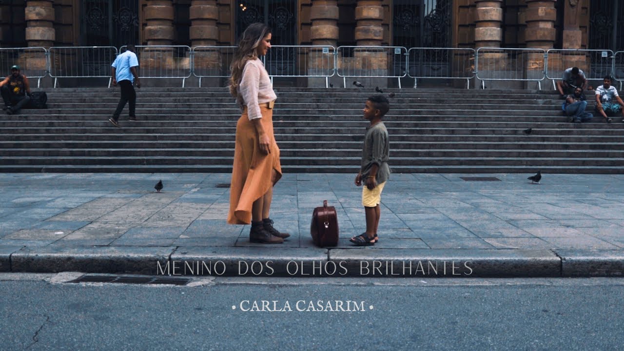 Carla Casarim - Menino dos olhos brilhantes (Official Music Video)