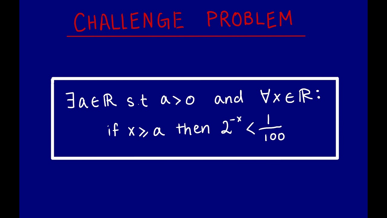 Challenge Problem - How to Prove a Statement With Nested Quantifiers