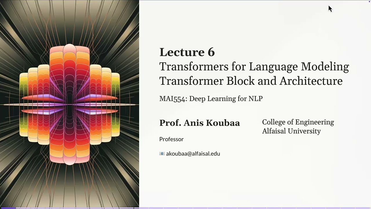 [MAI554] Transformers for Language Modeling | Transformer Block and Architecture