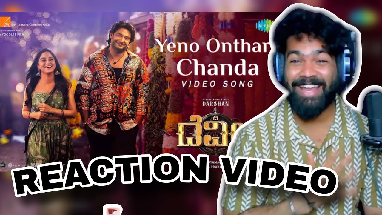 Yeno Onthara Chanda | REACTION VIDEO | The Devil | Darshan, Rachana Rai | Prakash Veer | B Ajaneesh