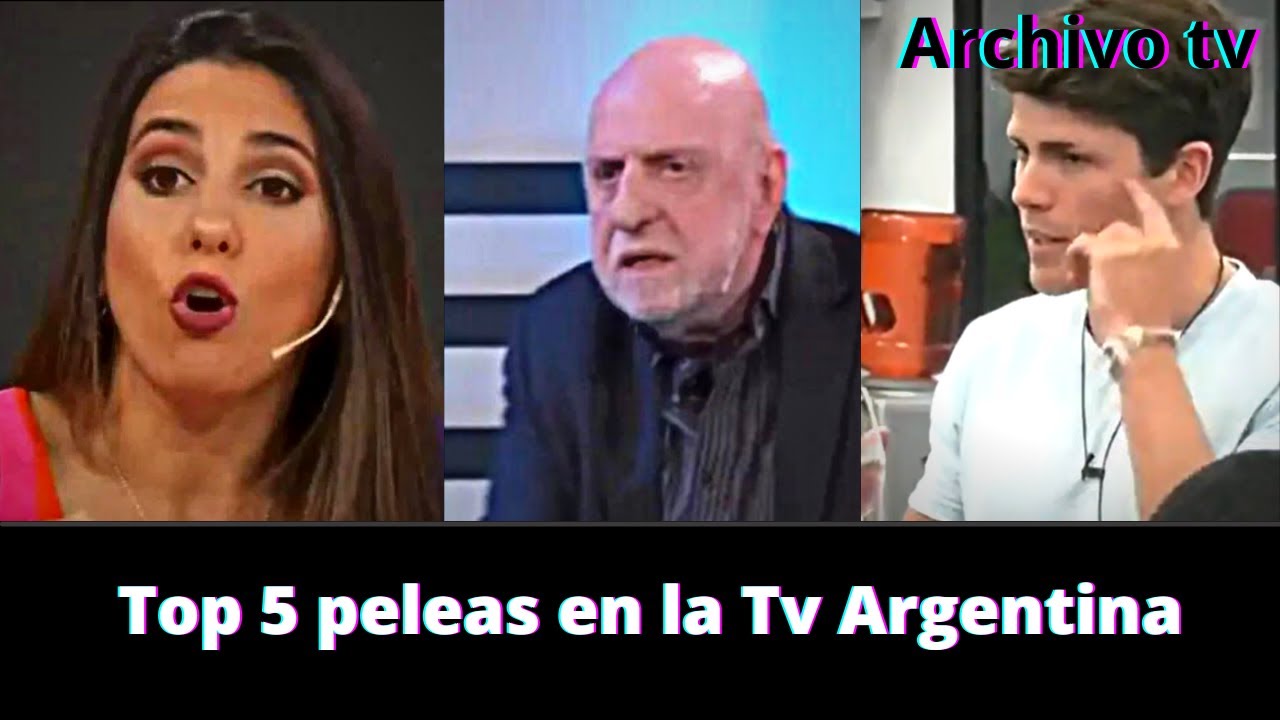 Top 5 peleas en la Tv Argentina - Archivo Tv