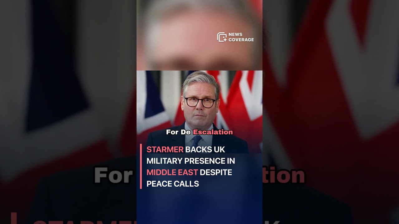 Starmer affirms UK military buildup in Middle East amid calls for de-escalation #worldnews #news