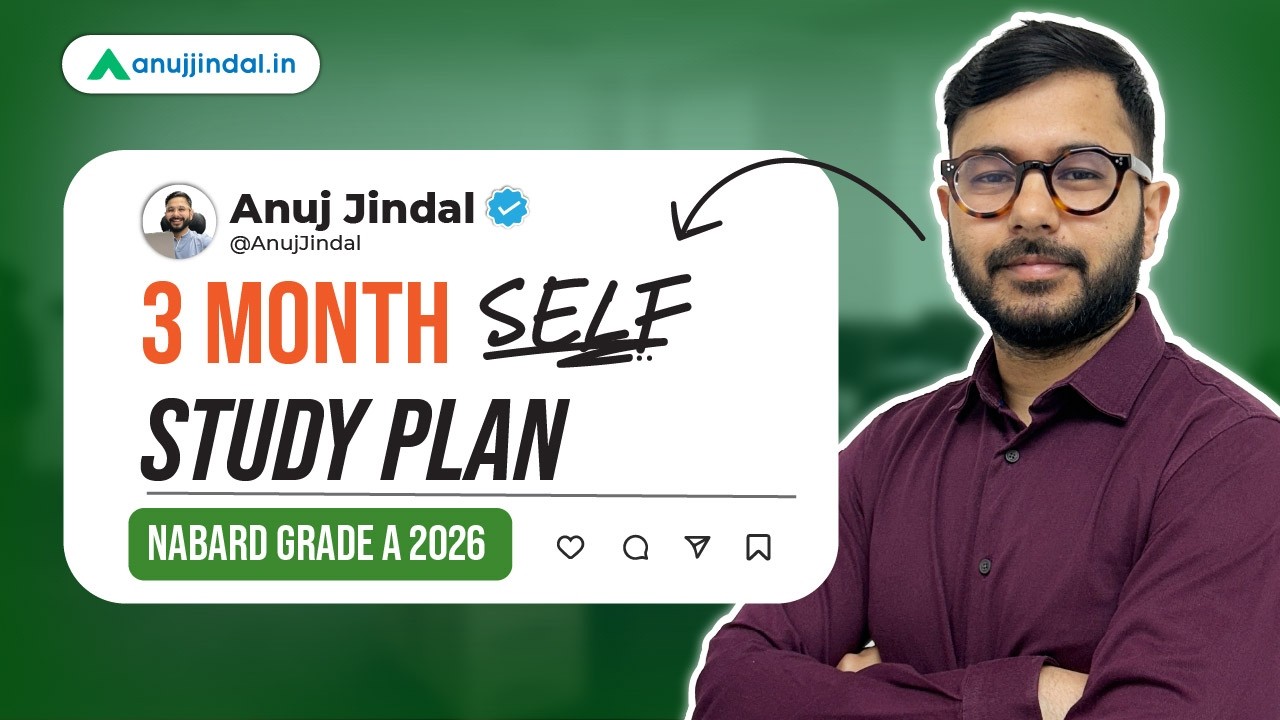 NABARD Grade A 2026 | 3-Month Self-Study Plan  | Complete Preparation Strategy | Anuj Jindal
