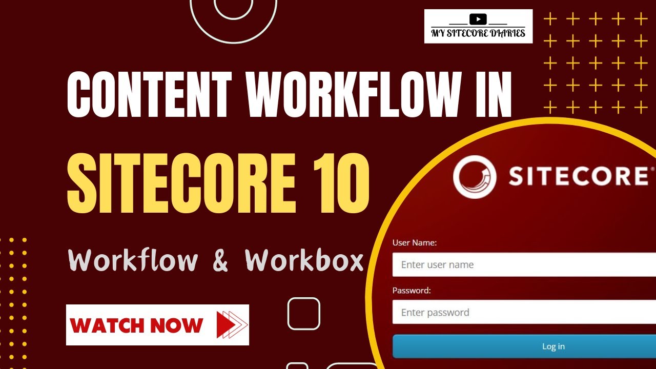 18 -  An Introduction  to Sitecore Workflow | How do I use workflow in Sitecore?