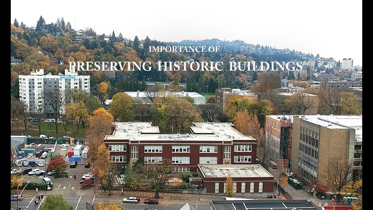 Importance of Preserving Historic Buildings