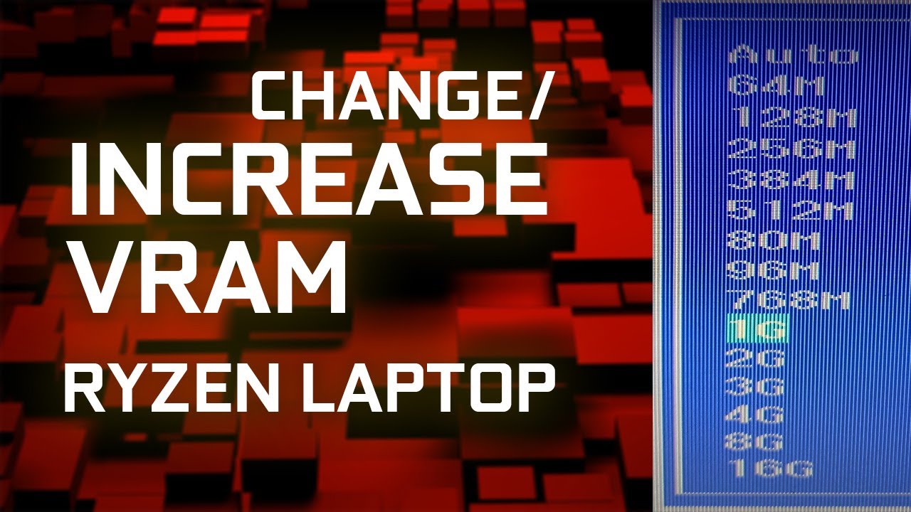 How to Increase/Change VRAM on Ryzen Laptop (Any Ryzen Laptop)