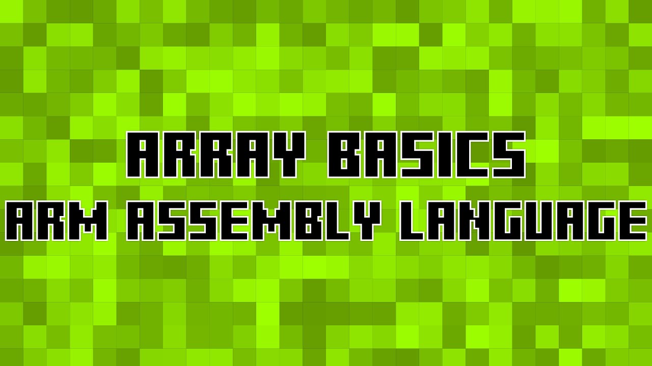 Arrays in ARM Assembly