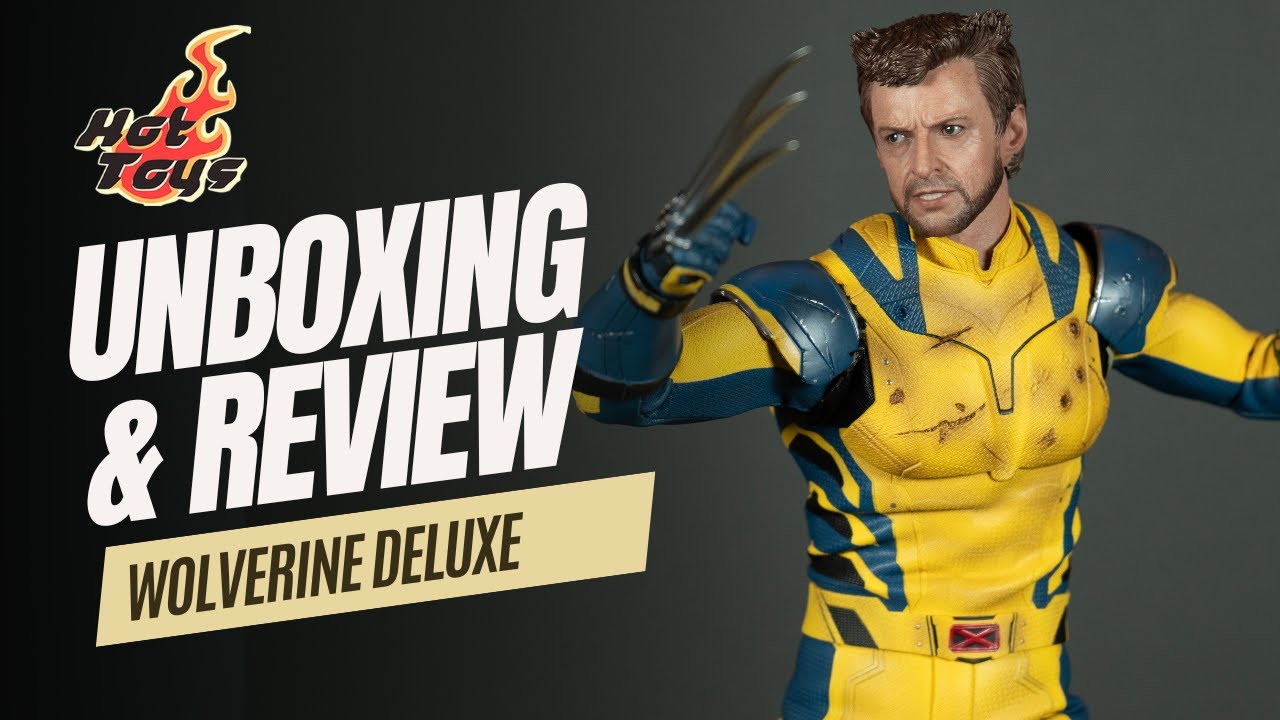 Hot Toys Wolverine - Deadpool and Wolverine - Unboxing & Review
