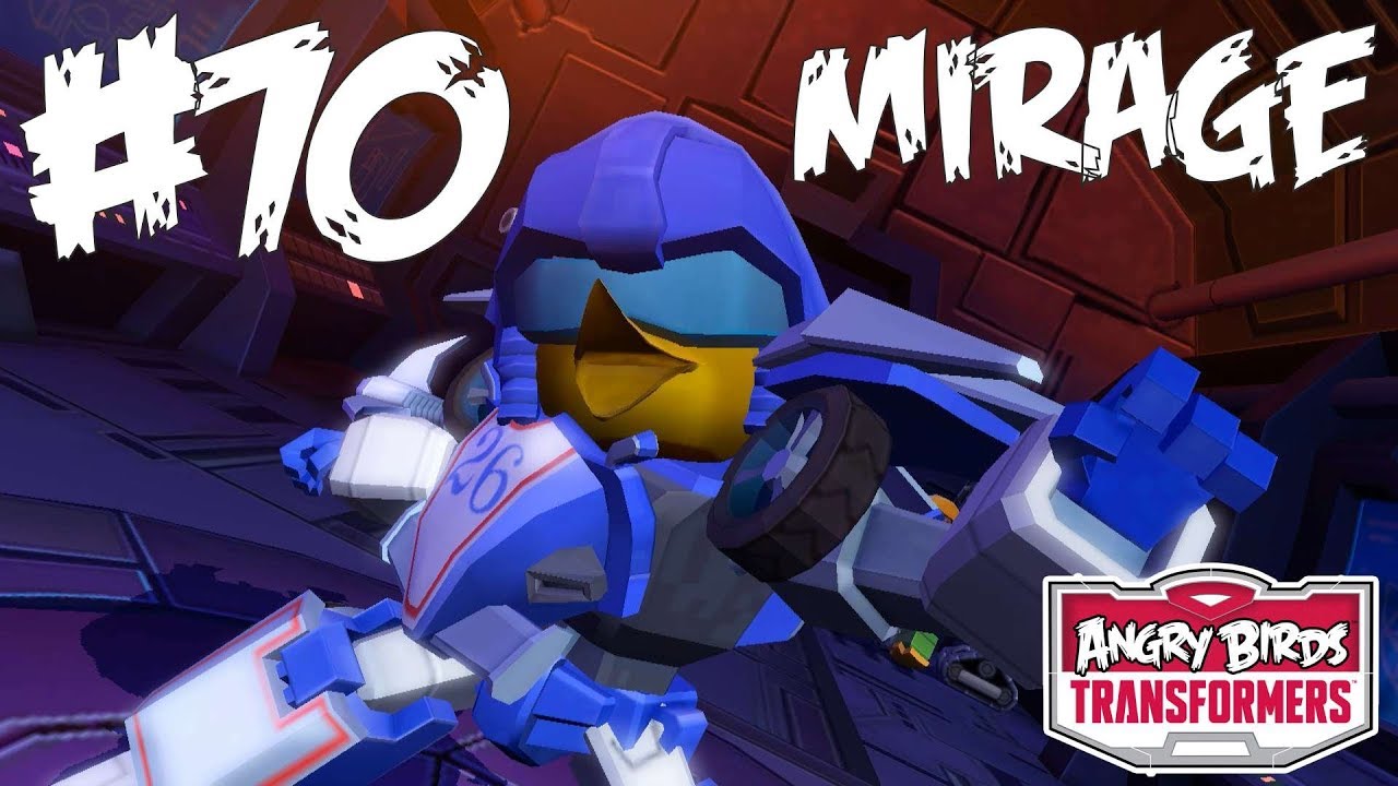 #70 Mirage Angry Birds Transformers