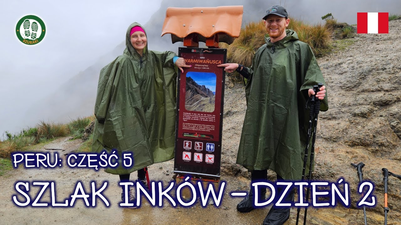 🇵🇪 Peru - część 5: Przełęcz Martwej Kobiety (2/4)