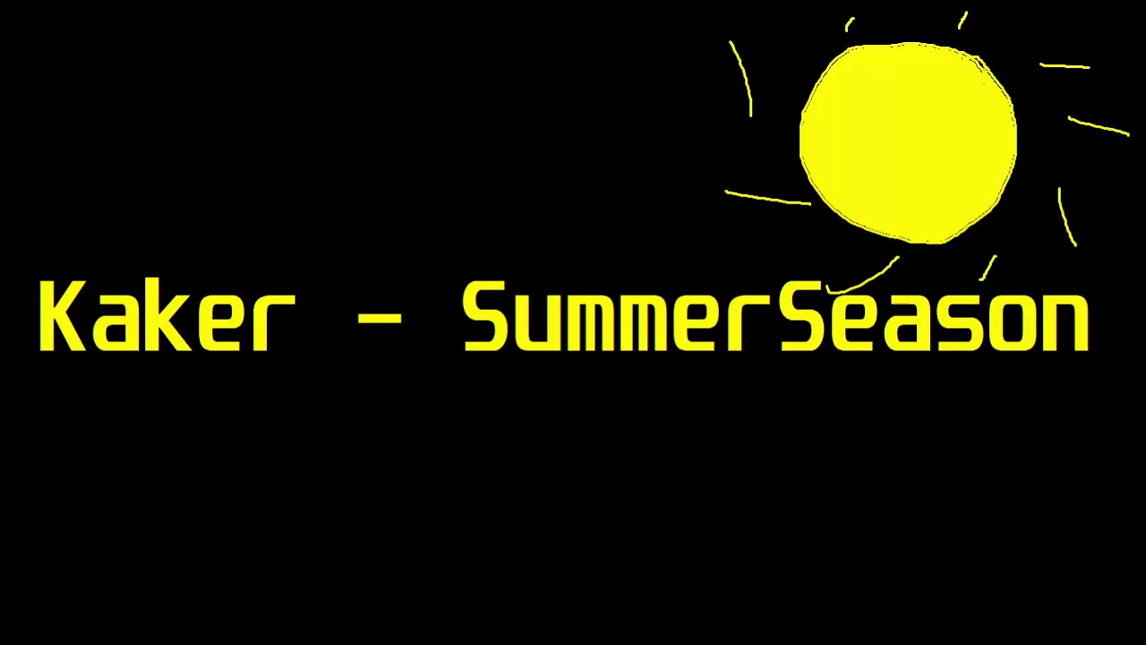 Kaker - SummerSeason