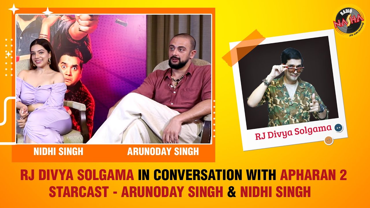Apharan 2 | 18th March | Arunoday Singh & Nidhi Singh | RJ Divya Solgama