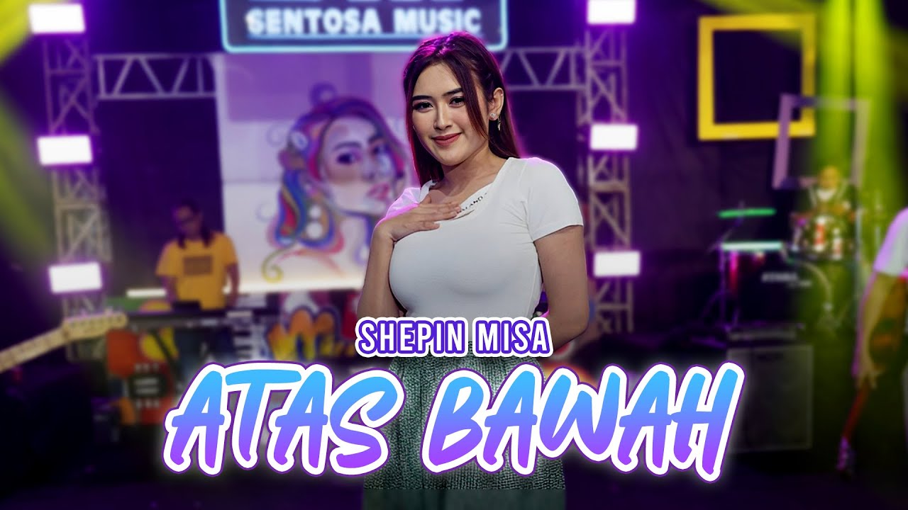 Shepin Misa - Atas Bawah (Official Music Video)