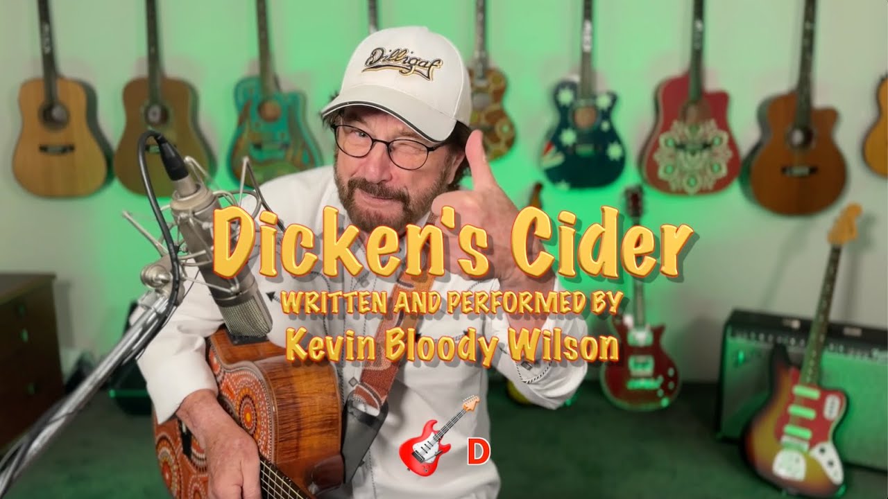KEVIN BLOODY WILSON - Dicken's Cider