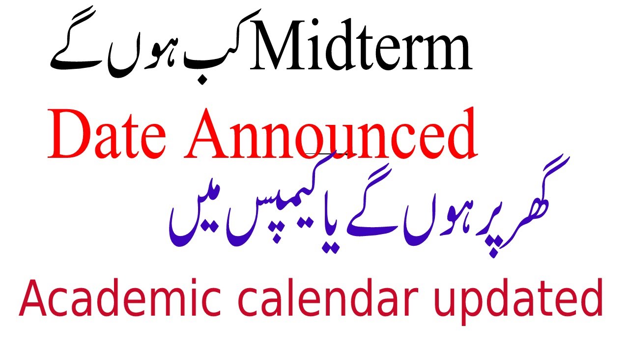 VU Academic Calendar Updated | Midterm or Grand Quiz | Kinza Bilal
