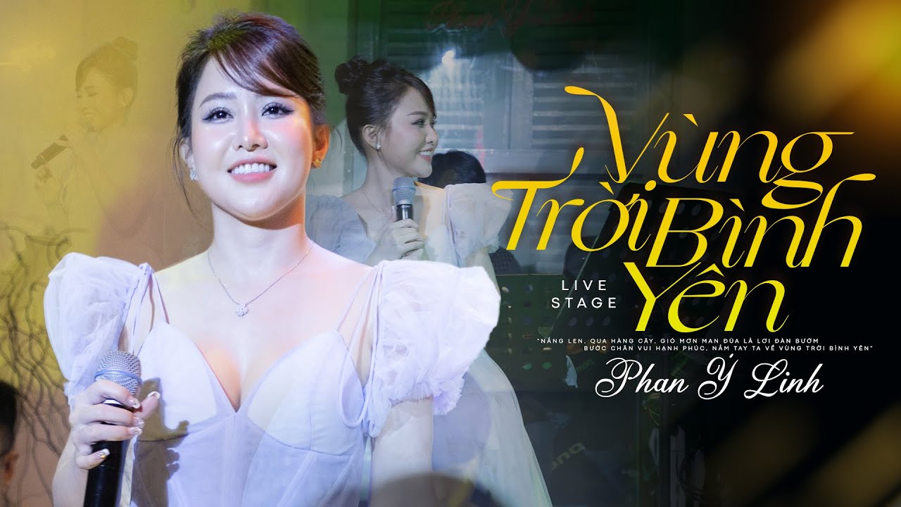 Vùng Trời Bình Yên - Phan Ý Linh | Minishow Ai Nhớ Chăng Ai