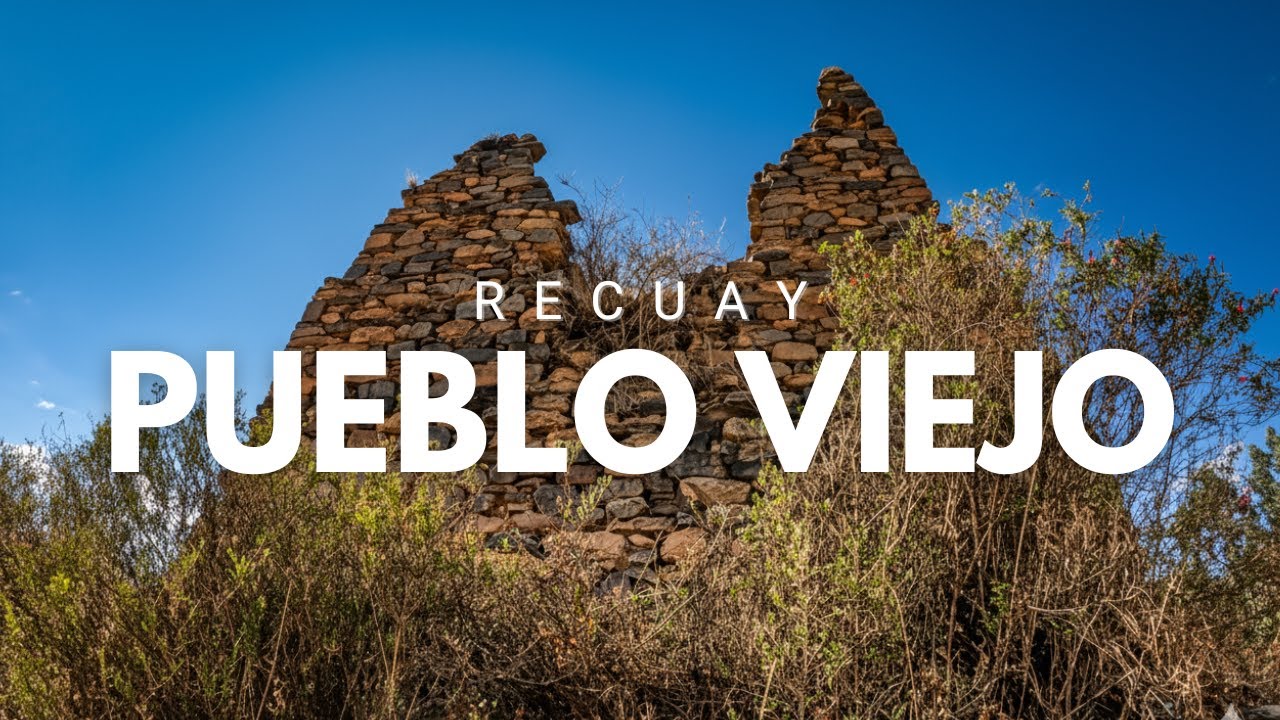 Explorando PUEBLO VIEJO en RECUAY, restos arqueológicos y casas abandonadas
