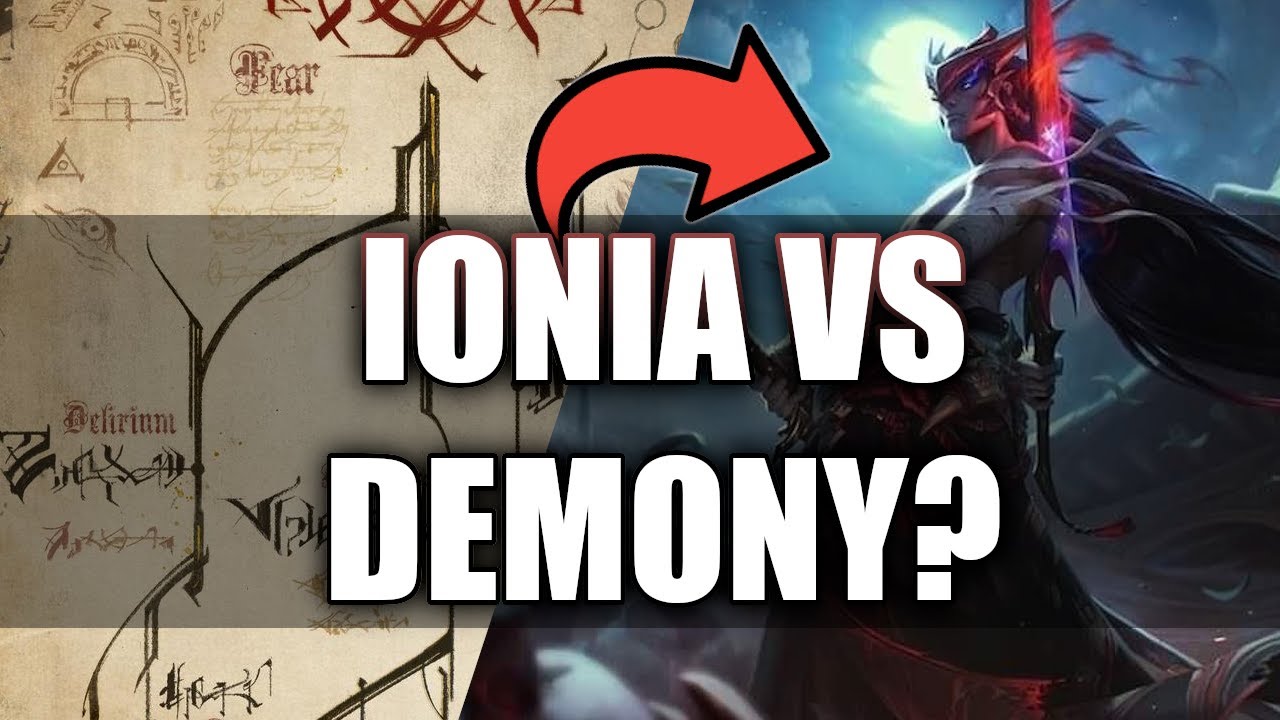 Ionia opanowana przez Demony?