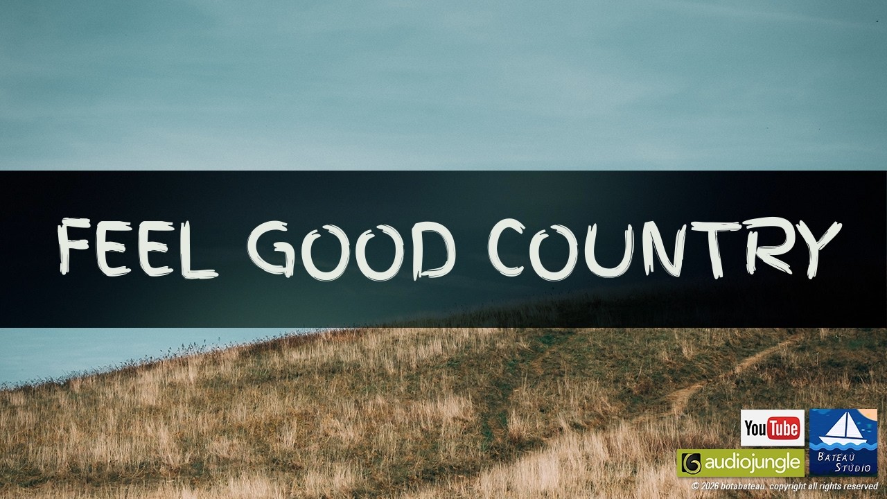 Feel Good Country - Royalty Free Music