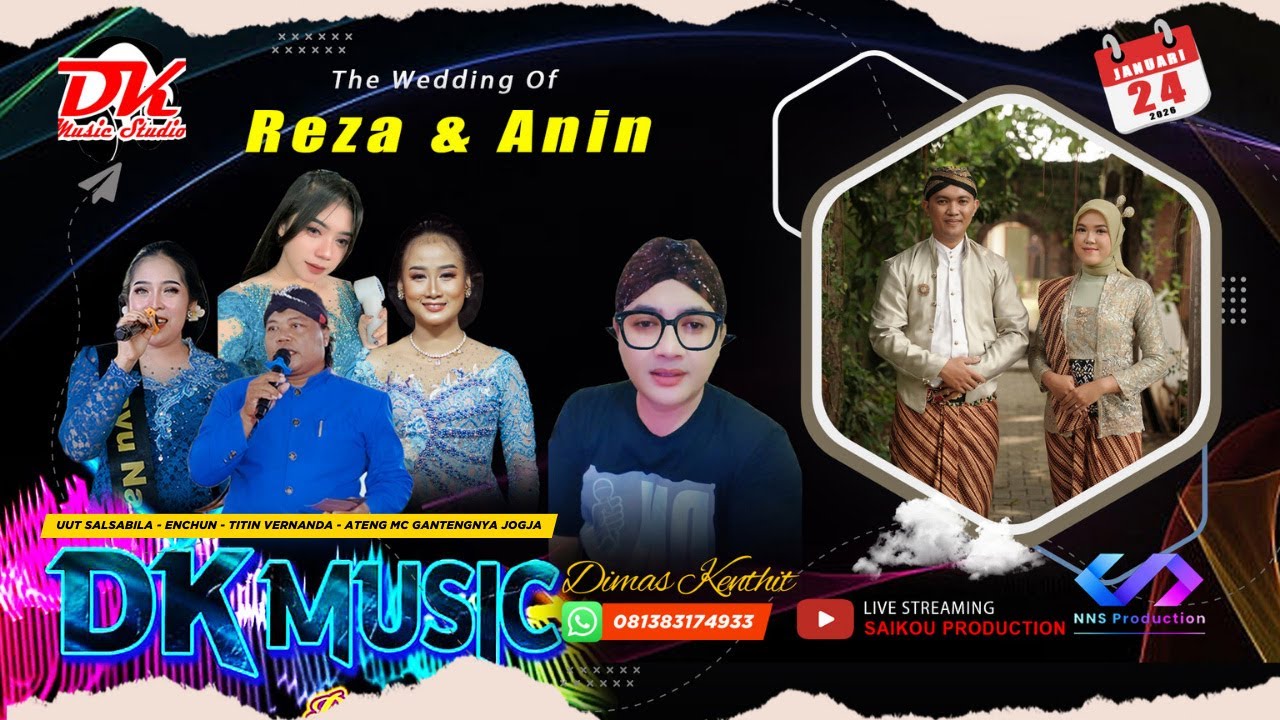 LIVE STREAMING DK MUSIC || WEDDING REZA & ANIN || NNS PRODUCTION