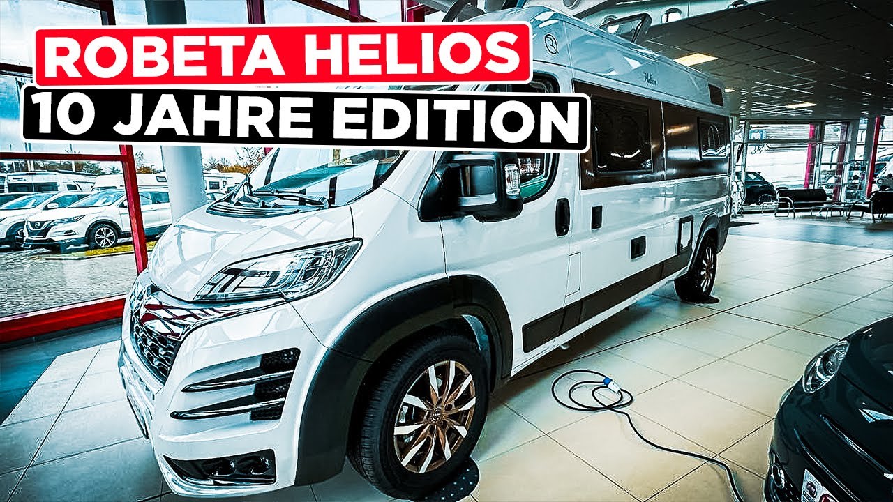 Luxus Camper Wohnmobil 2023 Robeta Helios 10th Anniversary Edition