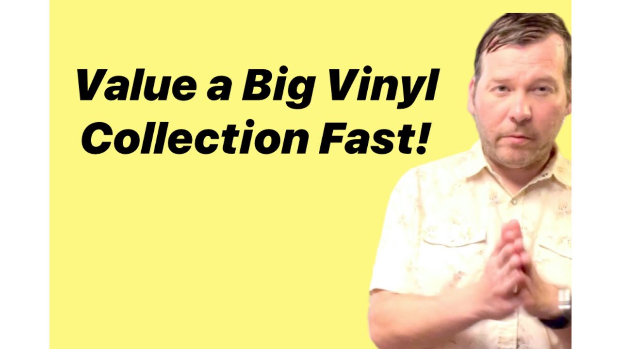 How to value a big vinyl record collection fast!