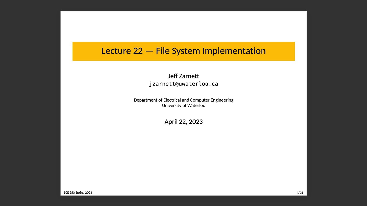 ECE 350 Lecture 22: File System Implementation