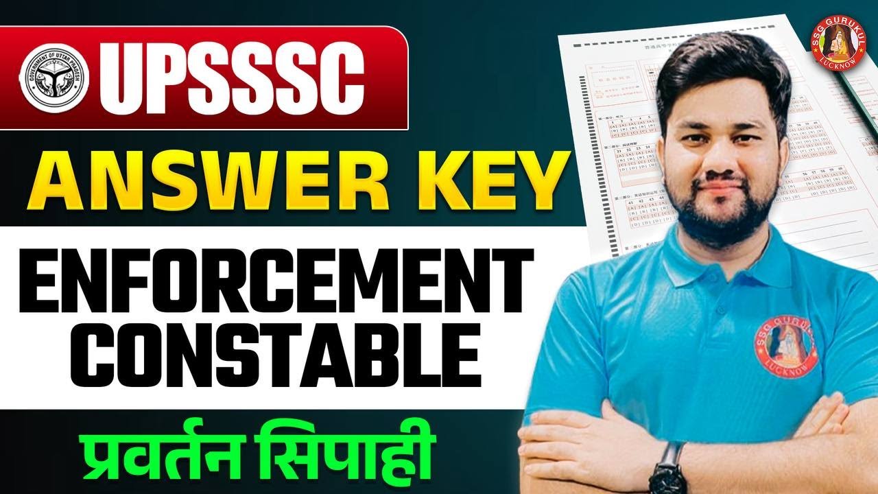 UPSSSC ENFORCEMENT CONSTABLE 11 MAY PAPER SOLUTION | ENFORCEMENT CONSTABLE ANSWER KEY PAPER ANALYSIS