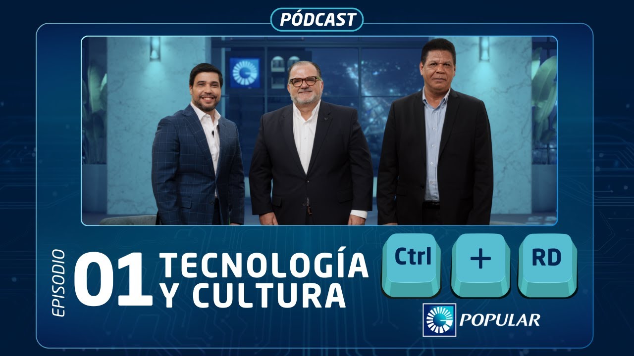 Episodio 1 - Tecnología y cultura: nuevas dinámicas sociales