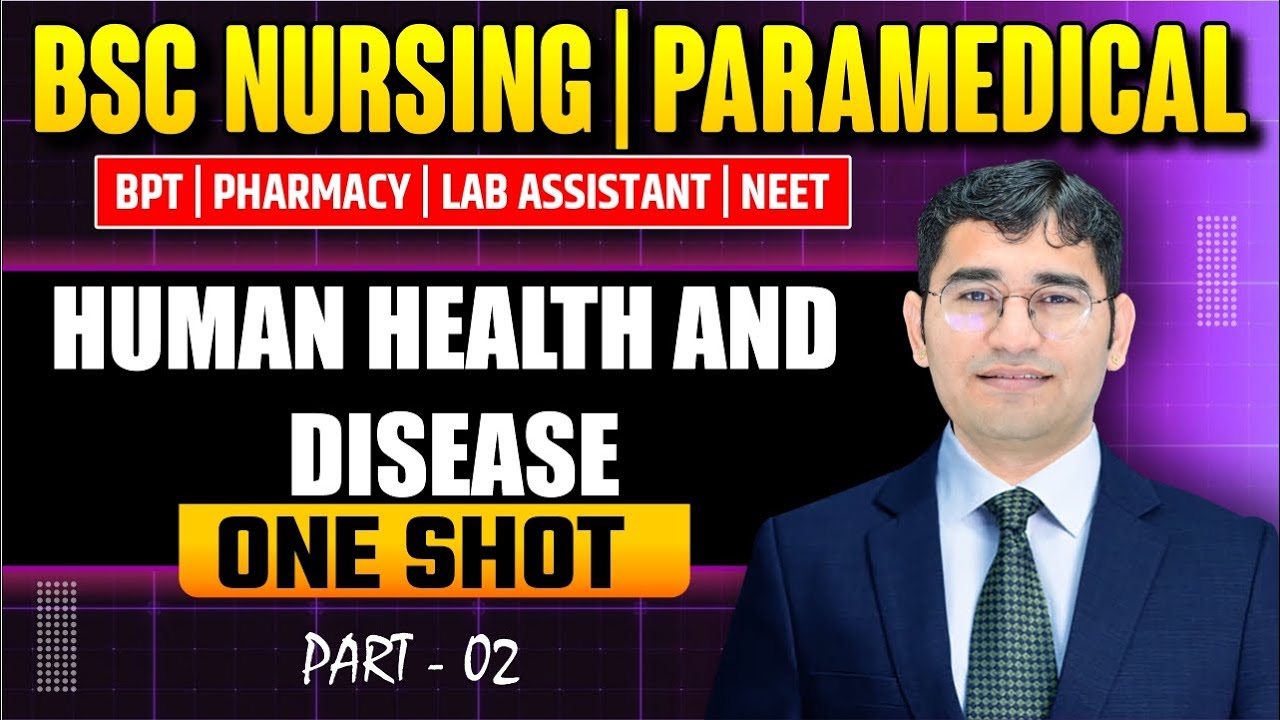 Human Health And Diseases OneShot Class For BSc Nursing | Biology Class For BSc Nursing By Vijay Sir