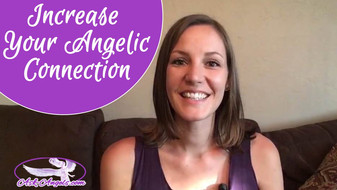 Tips to Increase Your Angelic Connection
