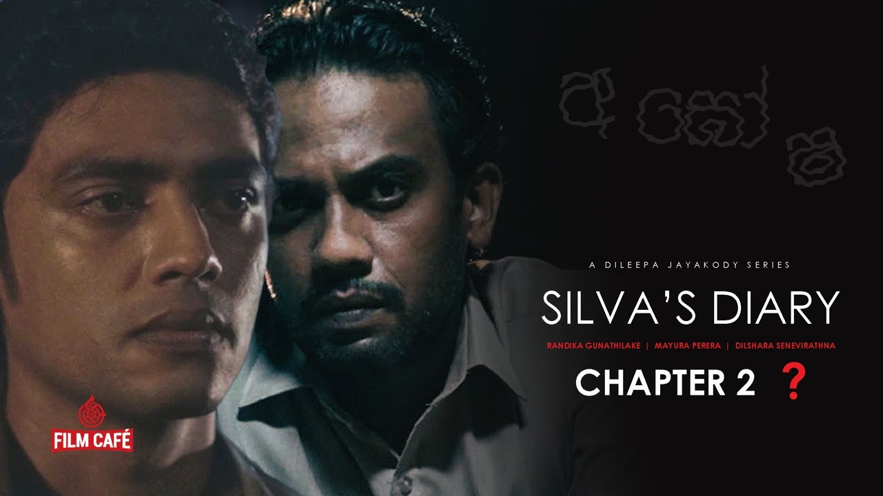 Silva's Diary Chapter 2 | සිල්වාගේ දෙවෙනි පරිච්ඡේදය ?