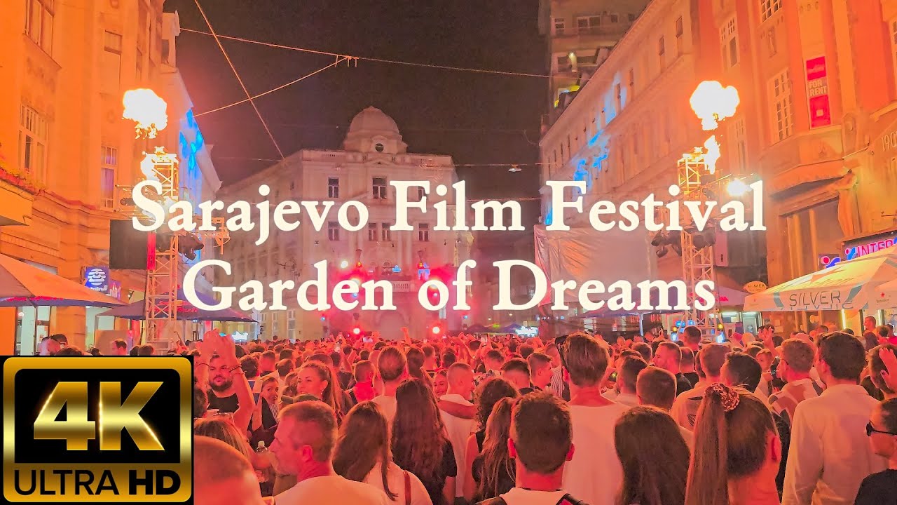 Sarajevo Film Festival 4K - Garden of Dreams 2024 #sff #sarajevo #gardenofdreams #nightlife #music