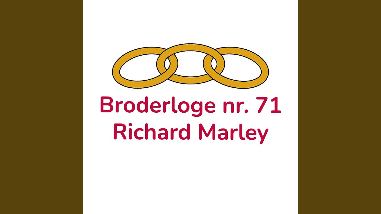 Broderloge nr. 71 Richard Marley