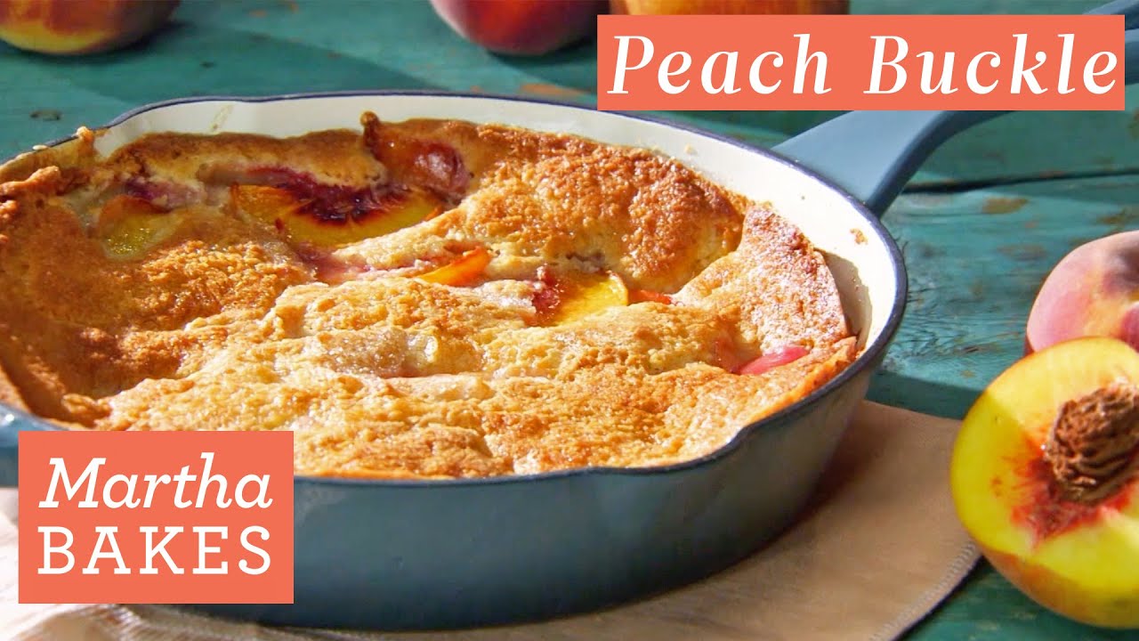 Martha Stewart&rsquo;s Stone Fruit Buckle with Peaches | Martha Bakes | Martha Stewart