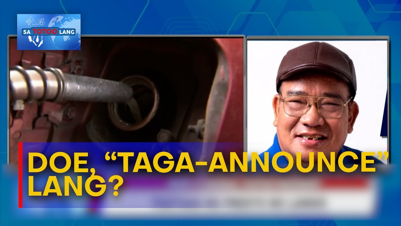 PISTON: DOE, parang “tagapag-anunsyo” na lang ng oil price hikes | Sa Totoo Lang