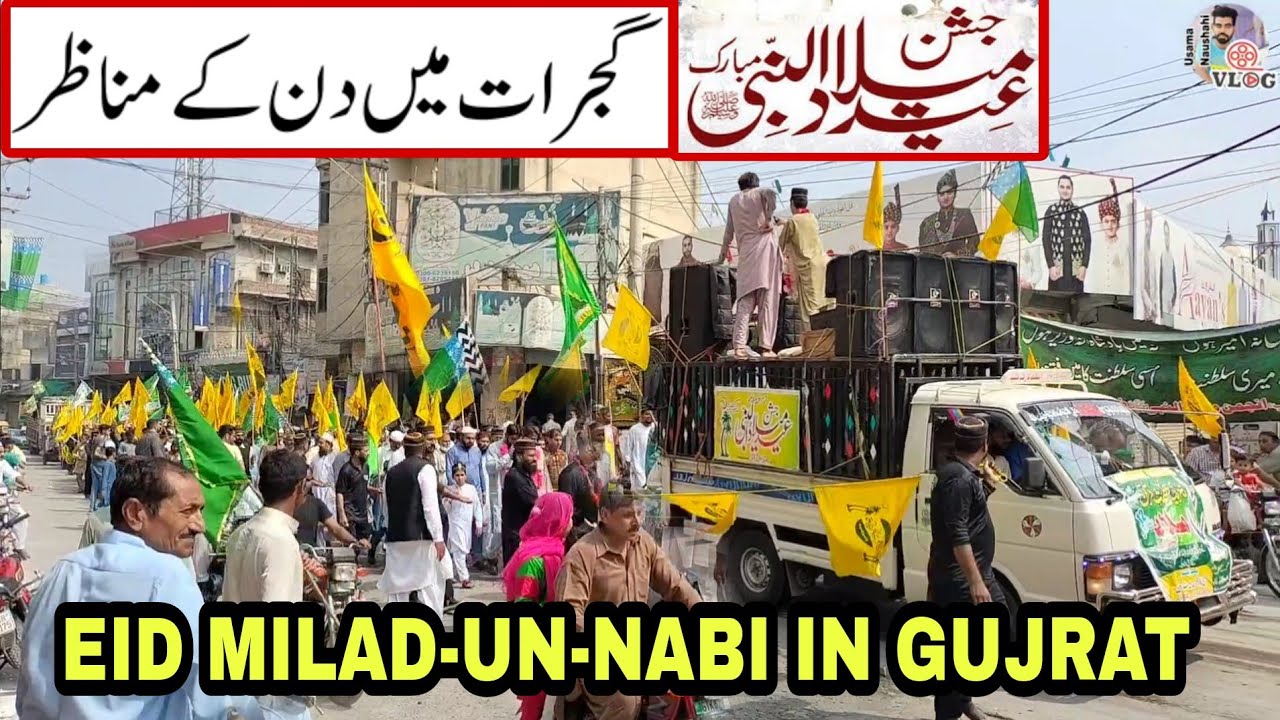 Eid Milad-Un-Nabi Celebrations in GUJRAT | Rabi ul Awal Preparations in Gujrat