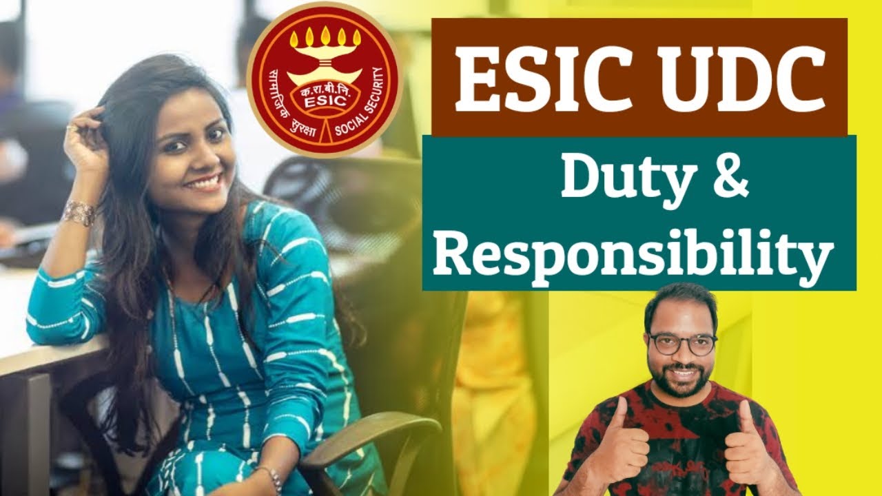ESIC UDC Duty & Responsibilities #ESIC #UDC #ESIC_2022